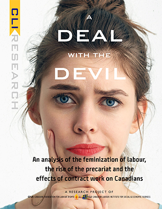 Deal with the Devil An analysis of the feminization of labour, the rise of the precariat and the effects of contract work on Canadians